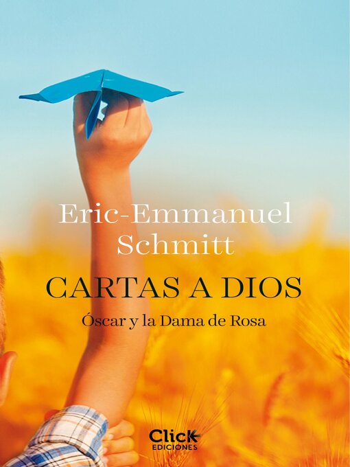 Title details for Cartas a Dios by Eric-Emmanuel Schmitt - Available